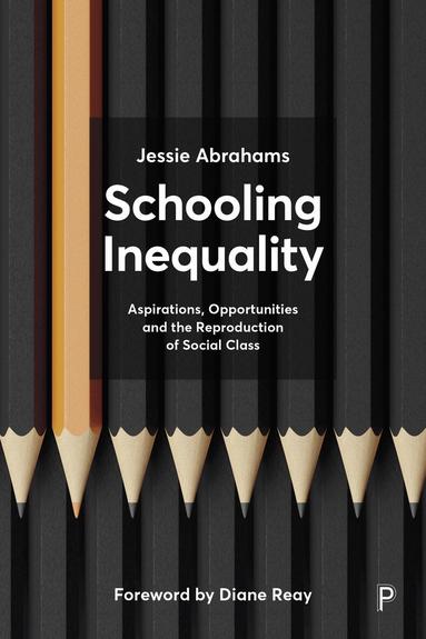 Jessie Abrahams - Schooling Inequality, Inbunden