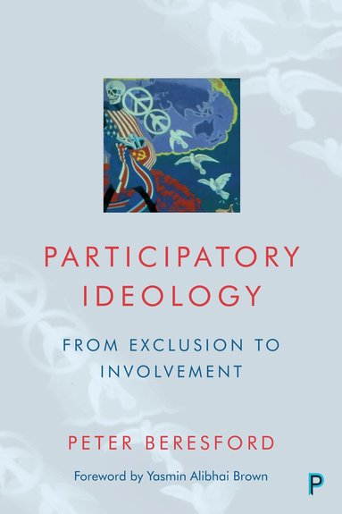 Peter Beresford - Participatory Ideology, Häftad