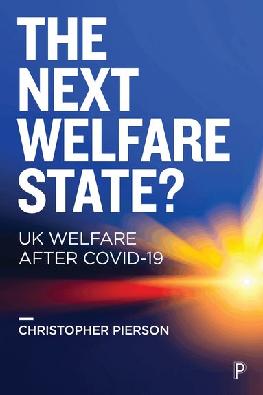 Christopher Pierson - Next Welfare State?, Inbunden