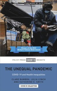 bokomslag The Unequal Pandemic