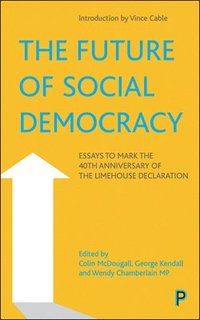 bokomslag The Future of Social Democracy