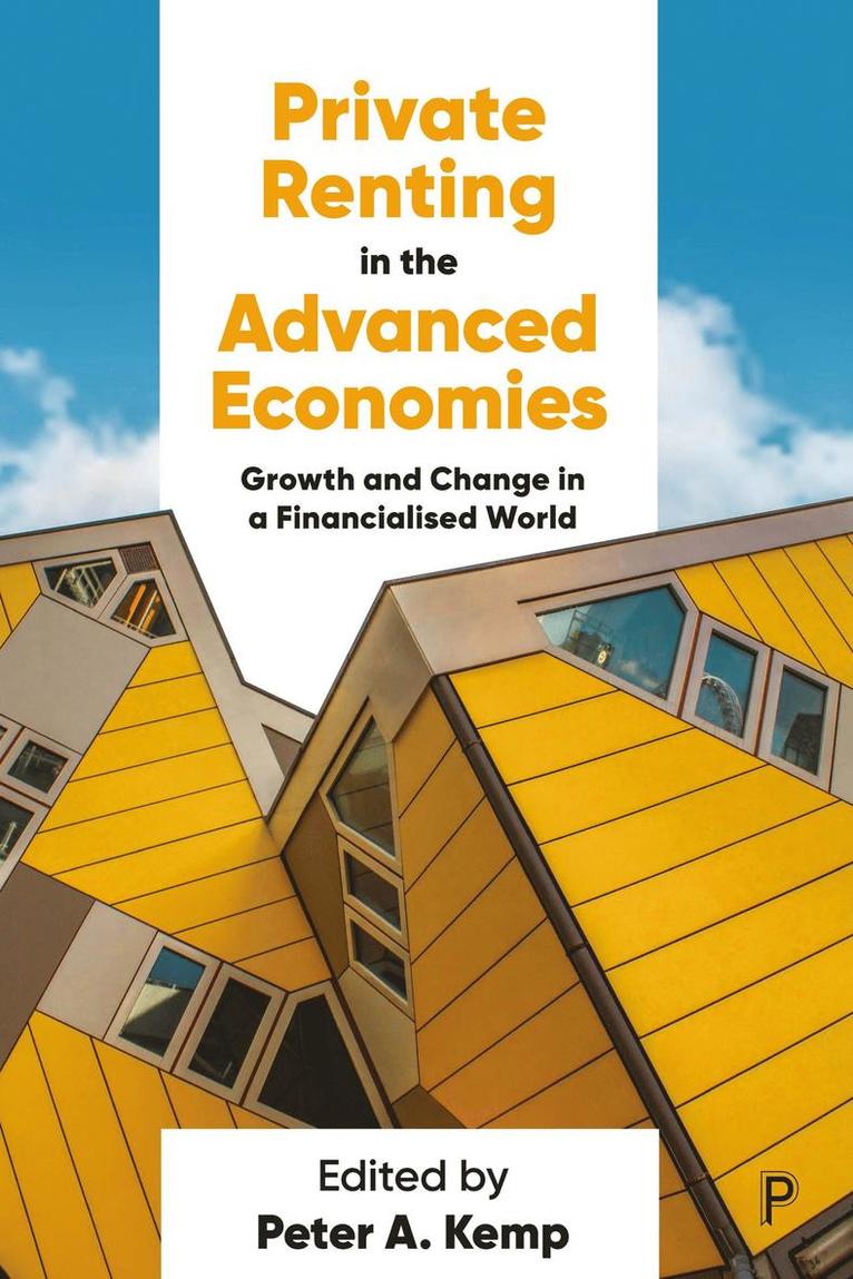 Private Renting in the Advanced Economies 1