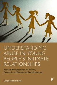 bokomslag Understanding Abuse in Young People's Intimate Relationships