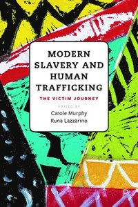 bokomslag Modern Slavery and Human Trafficking