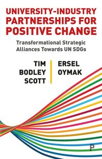 bokomslag UniversityIndustry Partnerships for Positive Change