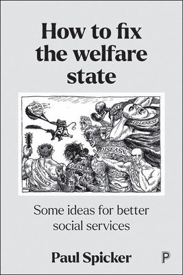 bokomslag How to Fix the Welfare State