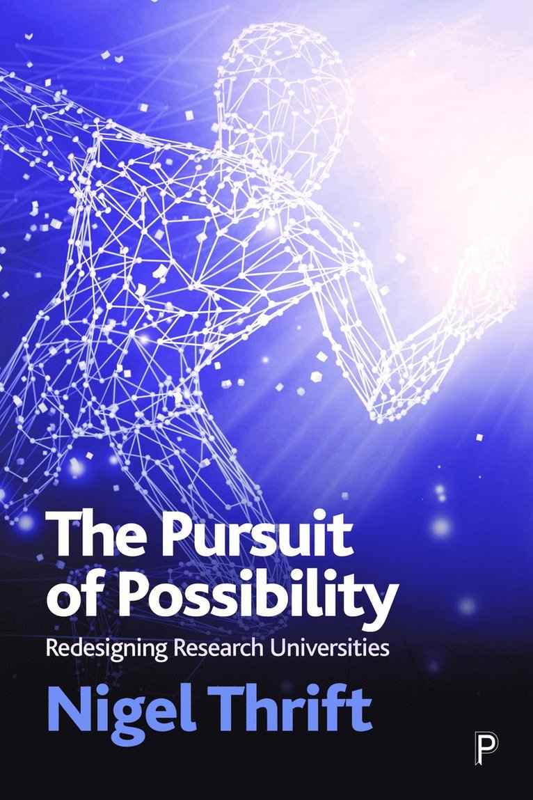 Pursuit of Possibility