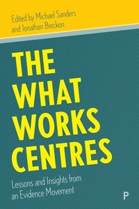 bokomslag The What Works Centres