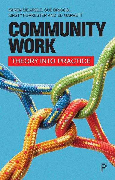 Karen McArdle, Sue Briggs, Kirsty Forrester, Ed Garrett - Community Work, Häftad