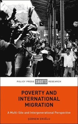 Poverty and International Migration 1
