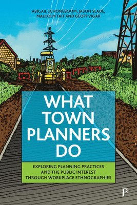 What Town Planners Do 1