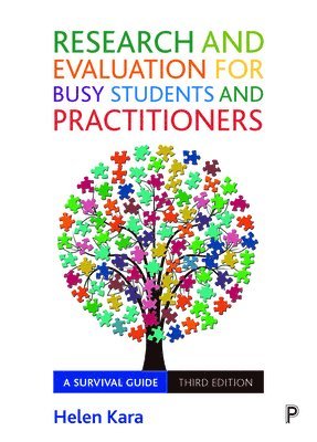 Research and Evaluation for Busy Students and Practitioners 1