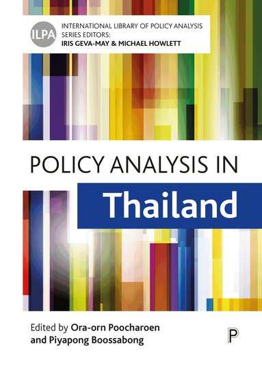 Ora-orn Poocharoen, Piyapong Boossabong - Policy Analysis in Thailand, Inbunden