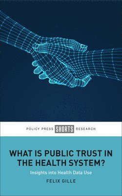 bokomslag What Is Public Trust in the Health System?