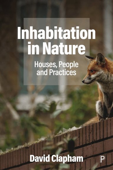 David Clapham - Inhabitation in Nature, Häftad