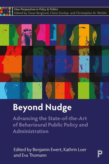 Benjamin Ewert, Kathrin Loer, Eva Thomann - Beyond Nudge, Inbunden