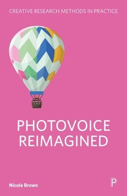 Photovoice Reimagined 1