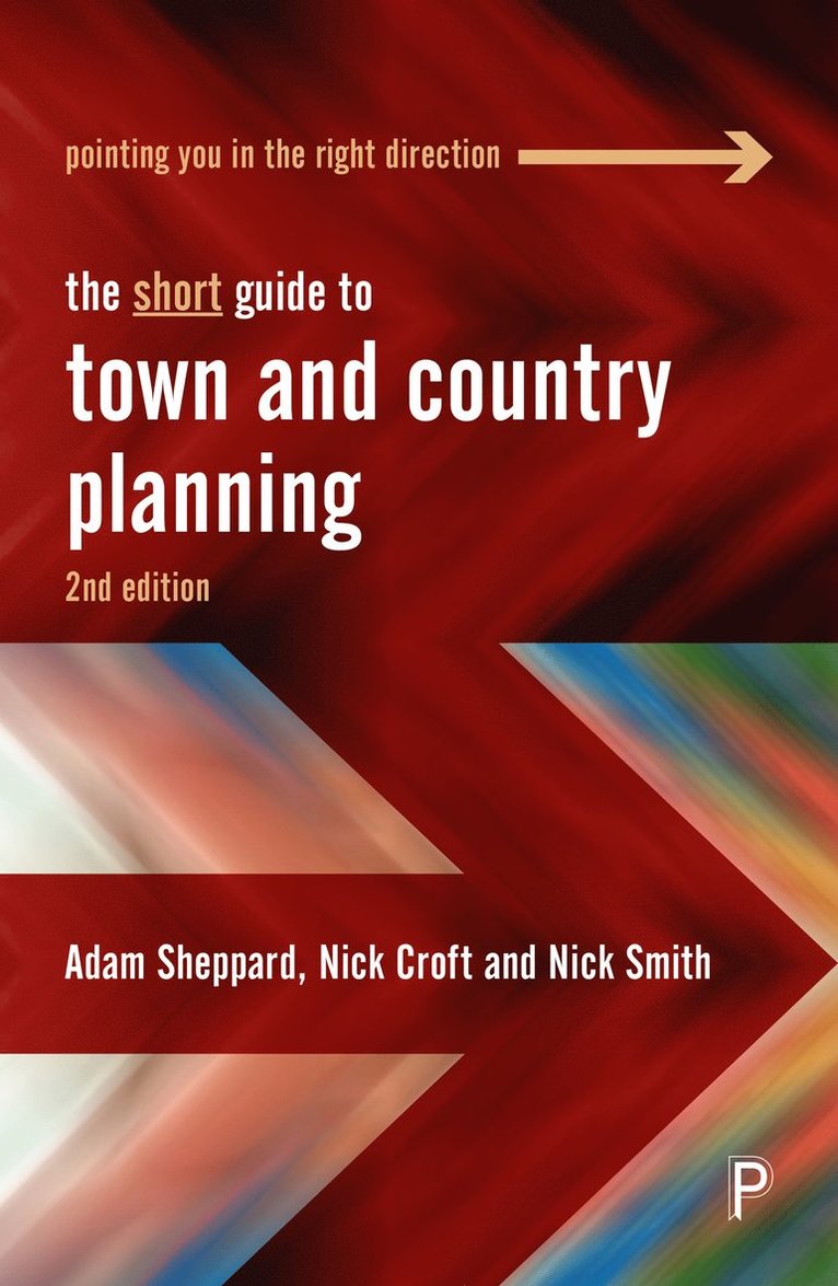 The Short Guide to Town and Country Planning 2e 1