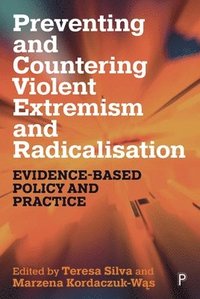 bokomslag Preventing and Countering Violent Extremism and Radicalisation