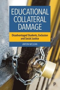 bokomslag Educational Collateral Damage