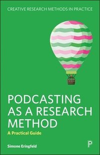 bokomslag Podcasting as a Research Method