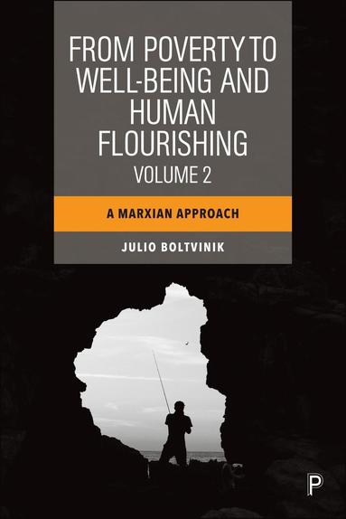 bokomslag From Poverty to Well-Being and Human Flourishing (Volume 2)