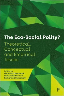 bokomslag The Eco-Social Polity?