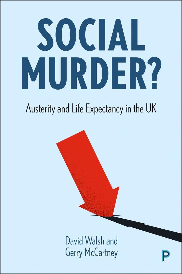 David Walsh, Gerry McCartney - Social Murder?, Inbunden