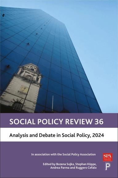 Bozena Sojka, Stephan Köppe, Andrea Parma, Ruggero Cefalo - Social Policy Review 36, Inbunden