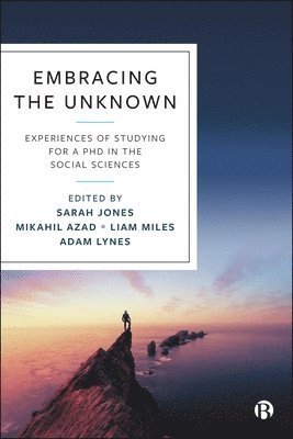 Sarah Jones, Mikahil Azad, Liam Miles, Adam Lynes - Embracing the Unknown, Häftad