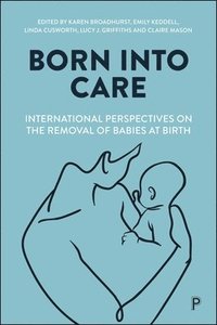 bokomslag Born into Care