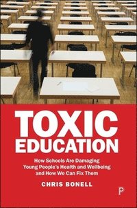 bokomslag Toxic Education