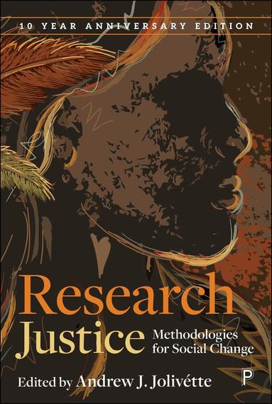 Andrew J. Jolivétte - Research Justice, Inbunden