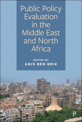 bokomslag Public Policy Evaluation in the Middle East and North Africa