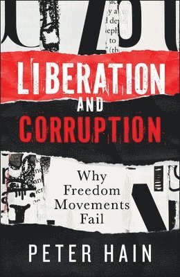 bokomslag Liberation and Corruption