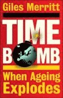 Giles Merritt, Giles (European Affairs Programme of the Egmont Institute) Merritt - Timebomb, Häftad