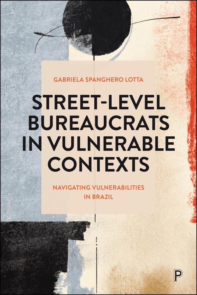 Street-Level Bureaucrats in Vulnerable Contexts