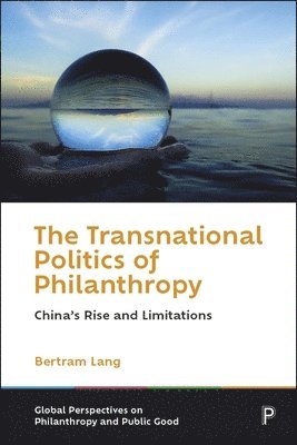 Transnational Politics of Philanthropy 1