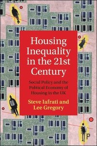 bokomslag Housing Inequality in the 21st Century