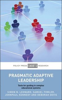 bokomslag Pragmatic Adaptive Leadership