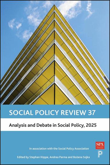 Stephan Köppe, Andrea Parma, Bozena Sojka - Social Policy Review 37, Inbunden
