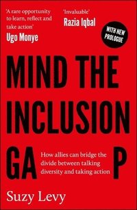 bokomslag Mind the Inclusion Gap