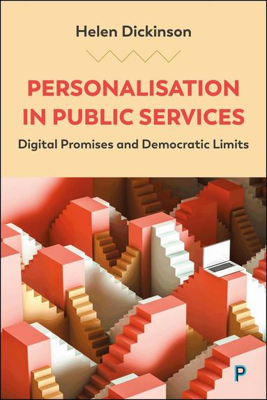 Helen Dickinson - Personalisation in Public Services, Inbunden