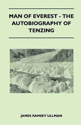 Man of Everest - The Autobiography of Tenzing 1