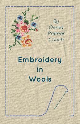 bokomslag Embroidery in Wools