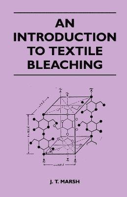 bokomslag An Introduction to Textile Bleaching