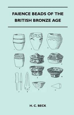 Faience Beads of the British Bronze Age 1