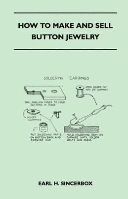 bokomslag How to Make and Sell Button Jewelry