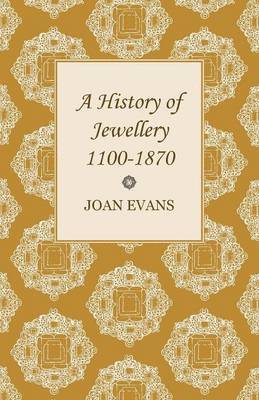 bokomslag A History of Jewellery 1100-1870