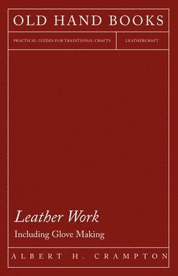 Leather Work - Including Glove Making 1